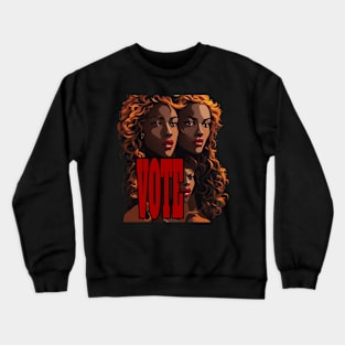 Vote Crewneck Sweatshirt